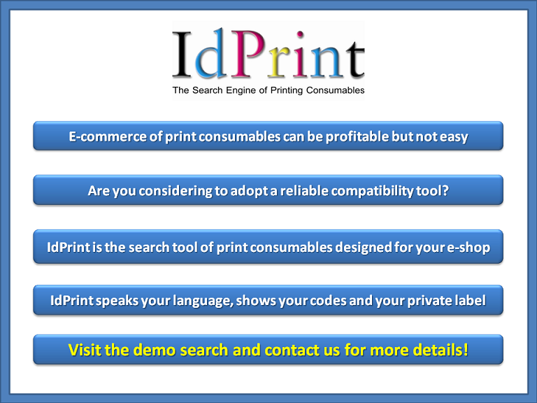 Visit the demo area and contact us for details